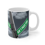 Mug 11oz - What Ain't Meet You Ain't Pass You design