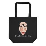 Eco Tote Bag - Every Shut Eye Ain't Sleep